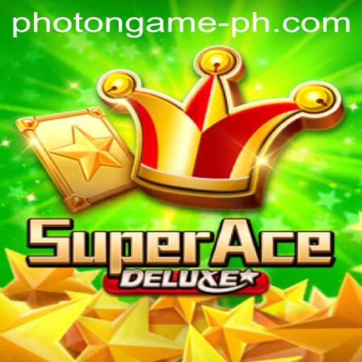Explore SuperAceDeluxe: The Latest Photon Game Craze